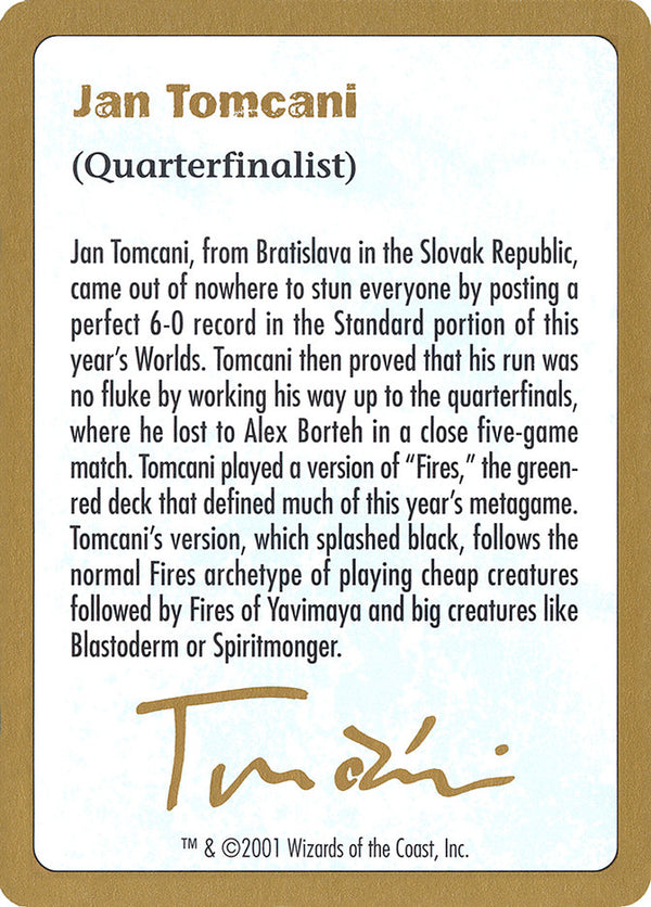 2001 Jan Tomcani Biography Card - Magic: The Gathering