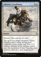 Adverse Conditions - Magic: The Gathering
