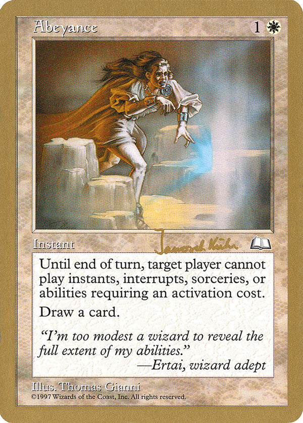 Abeyance - 1997 Janosch Kuhn (WTH) - Magic: The Gathering