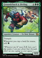 Groundchuck & Dirtbag - Magic: The Gathering