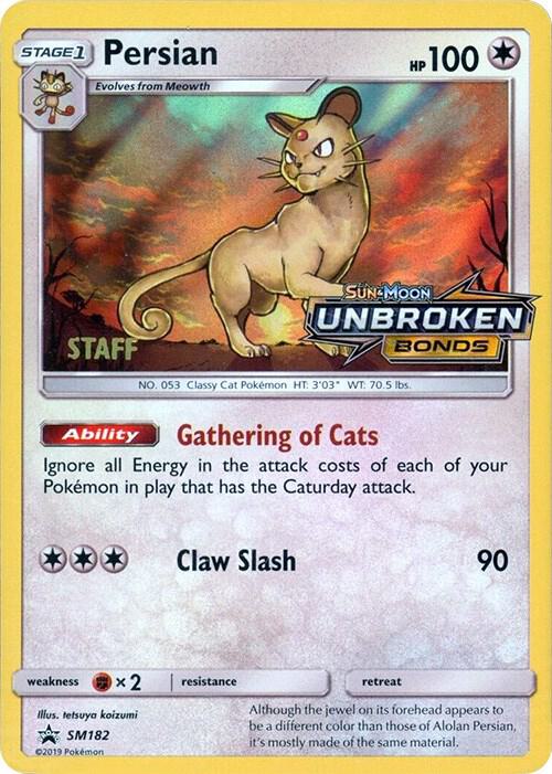 Persian - SM182 (Prerelease) [Staff] - Pokémon