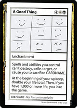 A Good Thing (No PW Symbol) - Magic: The Gathering