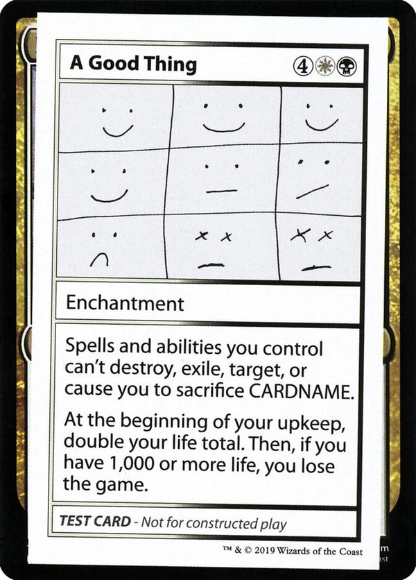 A Good Thing (No PW Symbol) - Magic: The Gathering