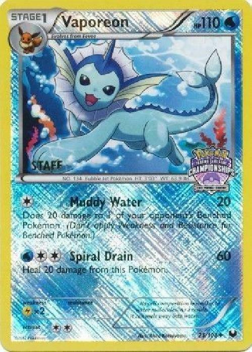 Vaporeon - 25/108 (State Championships) [Staff] - Pokémon