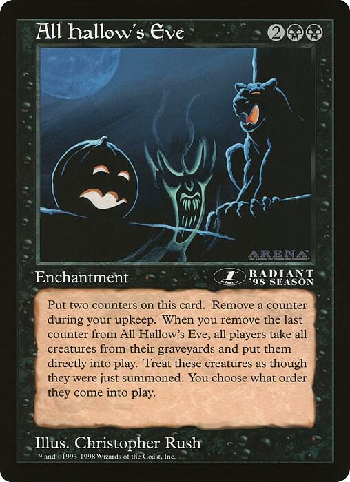 All Hallow's Eve (1st Place) (Arena League) - Magic: The Gathering