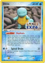 Ditto (Squirtle) - 64/113 (Games Expo 2007) - Pokémon