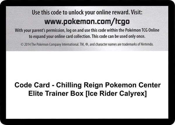 Code Card - Chilling Reign Pokemon Center Elite Trainer Box [Ice Rider Calyrex] - Pokémon