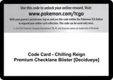 Code Card - Chilling Reign Premium Checklane Blister [Decidueye] - Pokémon