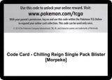 Code Card - Chilling Reign Single Pack Blister [Morpeko] - Pokémon