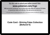 Code Card - Shining Fates Collection [Boltund V] - Pokémon