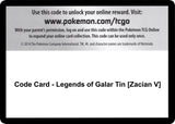 Code Card - Legends of Galar Tin [Zacian V] - Pokémon