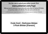 Code Card - Darkness Ablaze 3 Pack Blister [Flareon] - Pokémon