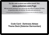 Code Card - Darkness Ablaze Theme Deck [Galarian Darmanitan] - Pokémon