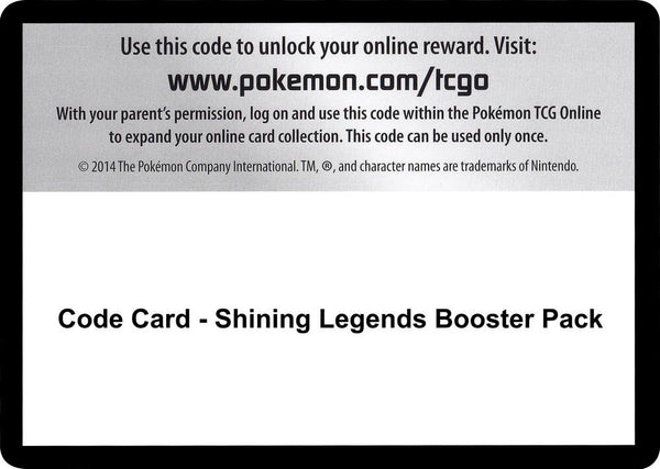 Code Card - Shining Legends Booster Pack - Pokémon