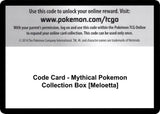 Code Card - Mythical Pokemon Collection Box [Meloetta] - Pokémon