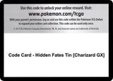 Code Card - Hidden Fates Tin [Charizard GX] - Pokémon