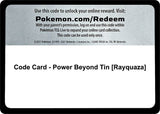 Code Card - Power Beyond Tin [Rayquaza] - Pokémon