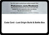 Code Card - Lost Origin Build & Battle Box - Pokémon