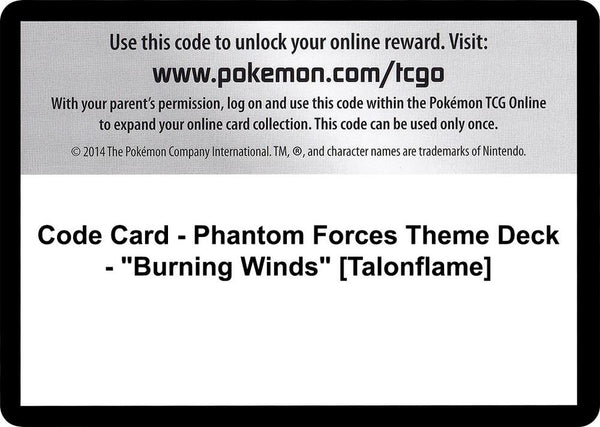 Code Card - Phantom Forces Theme Deck - "Burning Winds" [Talonflame] - Pokémon