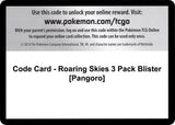 Code Card - Roaring Skies 3 Pack Blister [Pangoro] - Pokémon