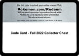 Code Card - Fall 2022 Collector Chest - Pokémon