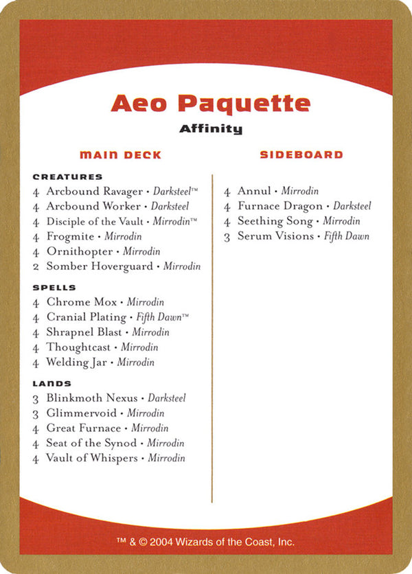 2004 Aeo Paquette Decklist Card - Magic: The Gathering