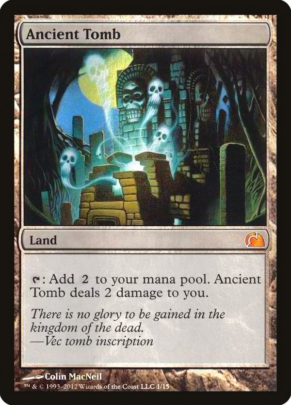 Ancient Tomb - Magic: The Gathering
