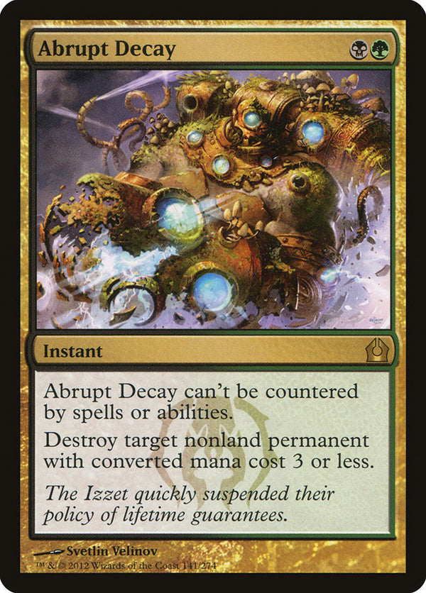 Abrupt Decay - Magic: The Gathering