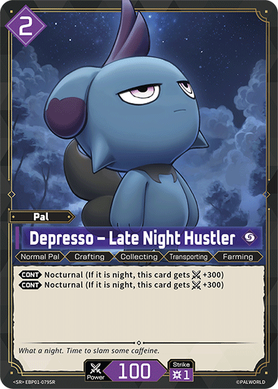 Depresso - Late Night Hustler (SR) (EBP01-079SR) - Palworld
