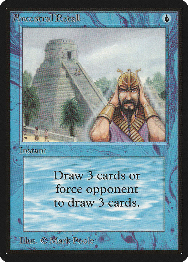 Ancestral Recall - Magic: The Gathering