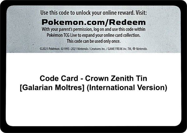 Code Card - Crown Zenith Tin [Galarian Moltres] (International Version) - Pokémon