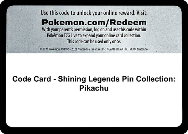 Code Card - Shining Legends Pin Collection: Pikachu - Pokémon