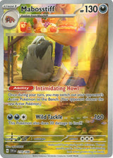 Mabosstiff - 218/198 - Pokémon