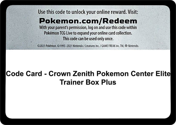 Code Card - Crown Zenith Pokemon Center Elite Trainer Box Plus - Pokémon
