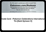Code Card - Pokemon Celebrations International Tin [Dark Sylveon V] - Pokémon