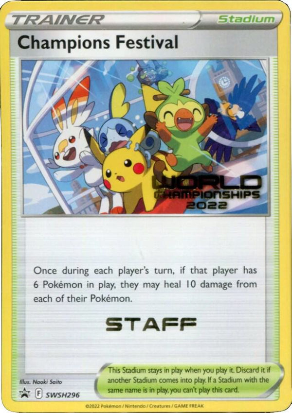 Champions Festival - SWSH296 (World Championships 2022) [Staff] - Pokémon