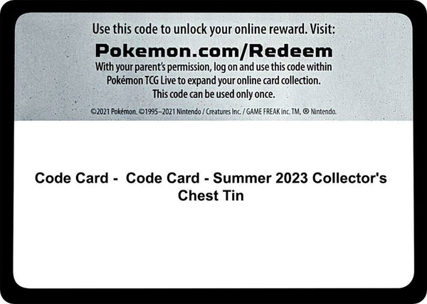 Code Card - Summer 2023 Collector's Chest Tin - Pokémon