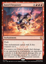 Fated Firepower - Magic: The Gathering