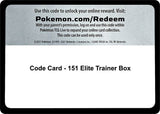 Code Card - 151 Elite Trainer Box - Pokémon