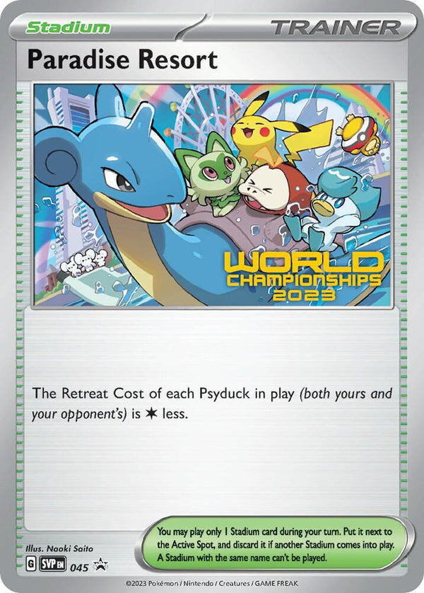 Paradise Resort - 045 (World Championships 2023) - Pokémon