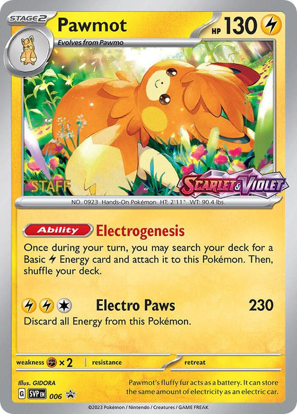 Pawmot - 006 (Prerelease) [Staff] - Pokémon