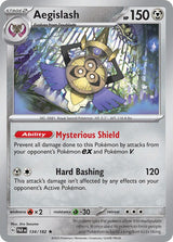 Aegislash - 134/182 - Pokémon