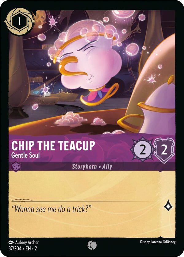 Chip the Teacup - Gentle Soul - Disney Lorcana