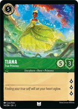 Tiana - True Princess - Disney Lorcana