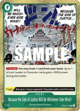 Because the Side of Justice Will Be Whichever Side Wins!! - One Piece Card Game