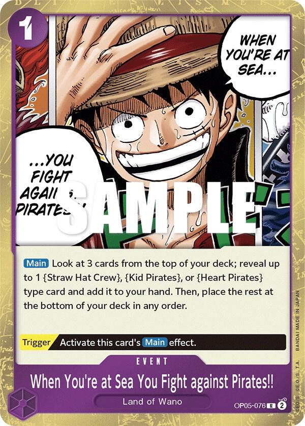When You're at Sea You Fight against Pirates!! - One Piece Card Game