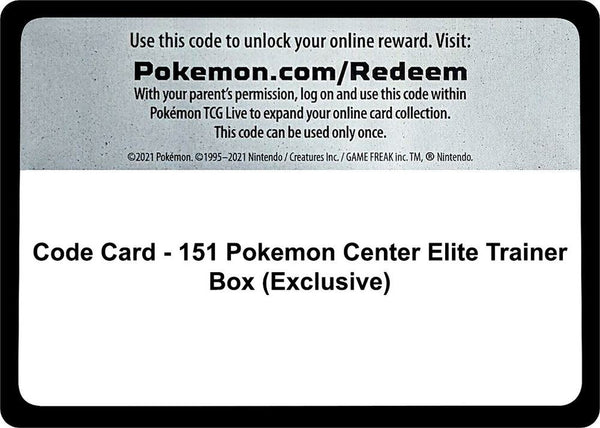 Code Card - 151 Pokemon Center Elite Trainer Box (Exclusive) - Pokémon
