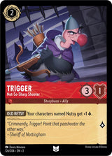 Trigger - Not-So-Sharp Shooter - Disney Lorcana