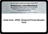 Code Card - SV05: Temporal Forces Booster Pack - Pokémon