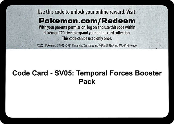 Code Card - SV05: Temporal Forces Booster Pack - Pokémon